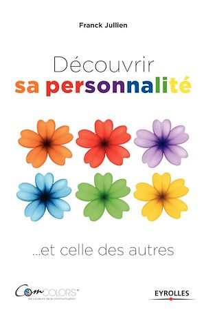 Téléchargez le livre :  Découvrir sa personnalité... et celle des autres
