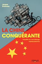 Télécharger le livre :  La Chine conquérante