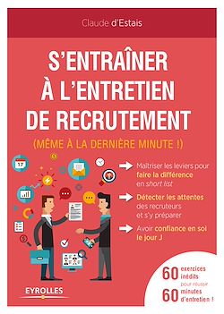 Télécharger le livre :  S'entraîner à l'entretien de recrutement (même à la dernière minute !)