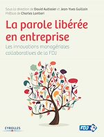 Télécharger le livre :  La parole libérée en entreprise