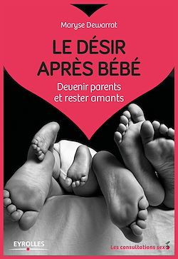 Télécharger le livre :  Le désir après bébé