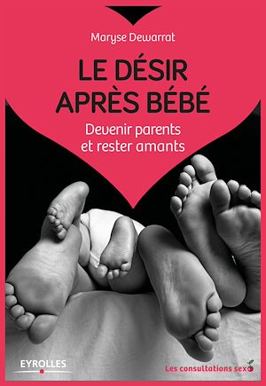 Download the eBook: Le désir après bébé