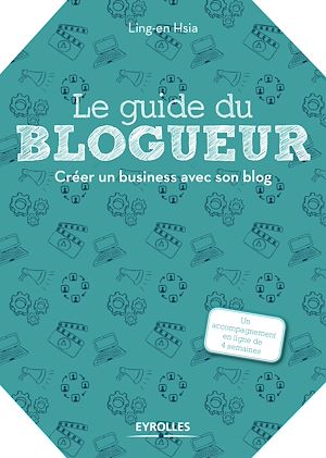 Téléchargez le livre :  Le guide du blogueur