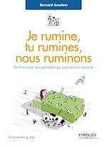 Télécharger le livre :  Je rumine, tu rumines... nous ruminons