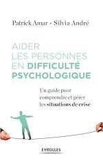 Télécharger le livre :  Aider les personnes en difficulté psychologique