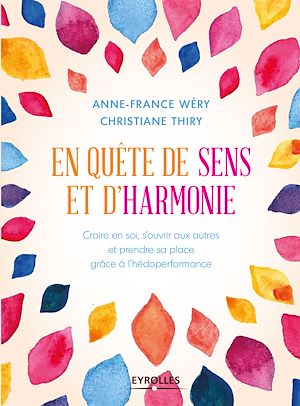 Téléchargez le livre :  En quête de sens et d'harmonie