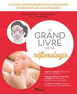 Télécharger le livre :  Le grand livre de la réflexologie