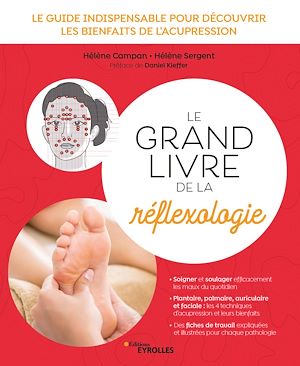 Téléchargez le livre :  Le grand livre de la réflexologie