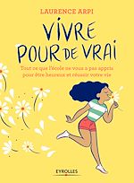 Télécharger le livre :  Vivre pour de vrai