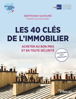 Téléchargez le livre :  Les 40 clés de l'immobilier