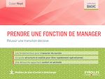 Télécharger le livre :  Prendre une fonction de manager