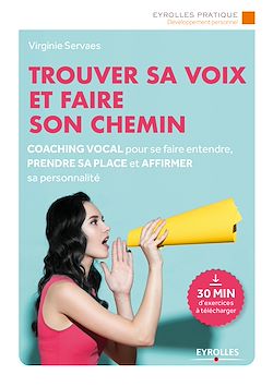 Télécharger le livre :  Trouver sa voix et faire son chemin