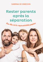 Télécharger le livre :  Rester parents après la séparation