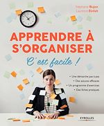 Télécharger le livre :  Apprendre à s'organiser, c'est facile !