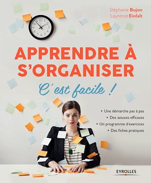 Download the eBook: Apprendre à s'organiser, c'est facile !