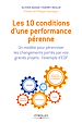 Télécharger le livre :  Les 10 conditions d'une performance pérenne