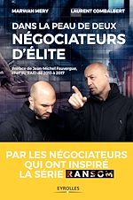 Télécharger le livre :  Dans la peau de deux négociateurs d'élite
