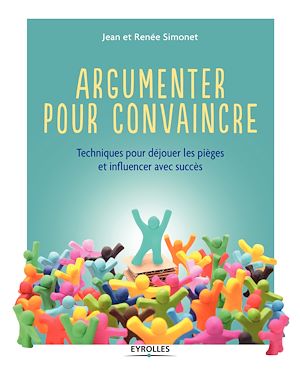 Téléchargez le livre :  Argumenter pour convaincre