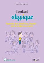 Télécharger le livre :  L'enfant atypique