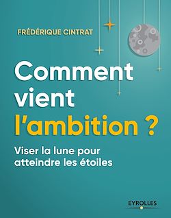 Télécharger le livre :  Comment vient l'ambition