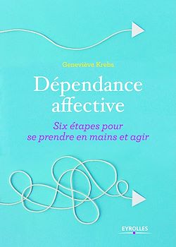 Télécharger le livre :  Dépendance affective