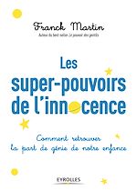 Télécharger le livre :  Les super-pouvoirs de l'innocence