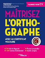 Télécharger le livre :  Maîtrisez l'orthographe avec le Certificat Voltaire