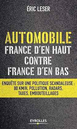 Télécharger le livre :  Automobile, France d'en haut contre France d'en bas