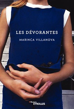 LES DEVORANTES
