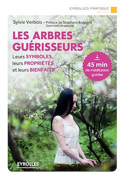 Télécharger le livre :  Les arbres guérisseurs