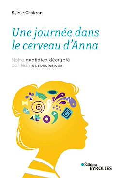 Télécharger le livre :  Une journée dans le cerveau d'Anna