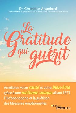 Télécharger le livre :  La gratitude qui guérit