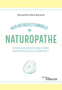 Télécharger le livre :  Mes astuces et conseils de naturopathe