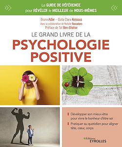 Télécharger le livre :  Le grand livre de la psychologie positive