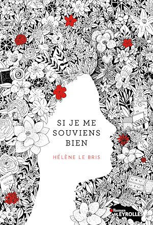 Téléchargez le livre :  Si je me souviens bien