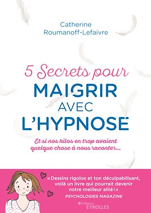Téléchargez le livre :  5 secrets pour maigrir avec l'hypnose