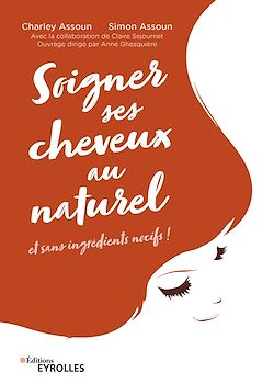Télécharger le livre :  Soigner ses cheveux au naturel