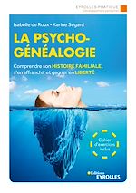 Télécharger le livre :  La psychogénéalogie