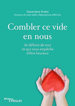 Télécharger le livre :  Combler ce vide en nous