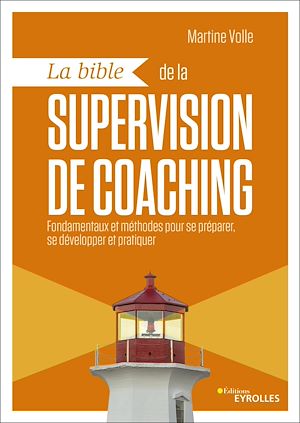 Téléchargez le livre :  La bible de la supervision de coaching