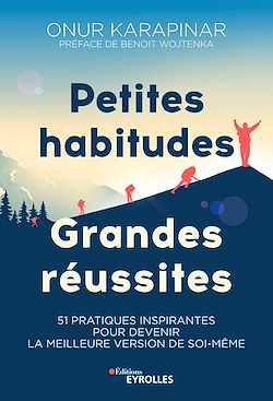 Télécharger le livre :  Petites habitudes, grandes réussites