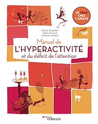 Téléchargez le livre :  Manuel de l'hyperactivité et du déficit de l'attention