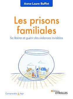 Télécharger le livre :  Les prisons familiales