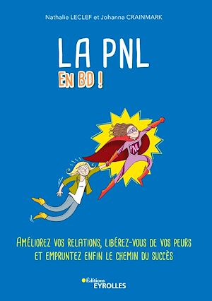Téléchargez le livre :  La PNL en BD !
