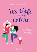 Télécharger le livre :  Les clefs de la colère