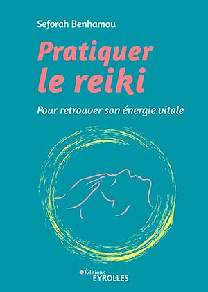 Téléchargez le livre :  Pratiquer le reiki