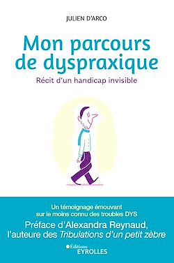 Télécharger le livre :  Mon parcours de dyspraxique