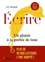 Télécharger le livre :  Écrire - Un plaisir à la portée de tous