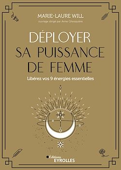 Télécharger le livre :  Déployer sa puissance de femme