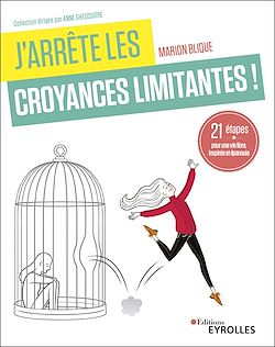 Télécharger le livre :  J'arrête les croyances limitantes !